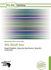 We Shall See,6138948149,9786138948148