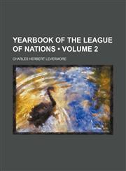 Yearbook of the League of Nations (Volume 2),1459010019,9781459010017