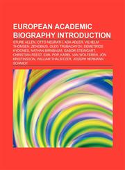 European academic biography Introduction Ada Adler, Vilhelm Thomsen, Zenobius, Oleg Trubachyov, Demetrios Kydones, Rio Preisner,1157321941,9781157321941