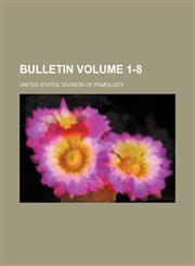 Bulletin Volume 1-8,1236521293,9781236521293
