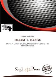 Ronald T. Kadish,6139321433,9786139321438