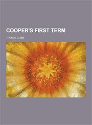 Cooper's First Term,1230310681,9781230310688