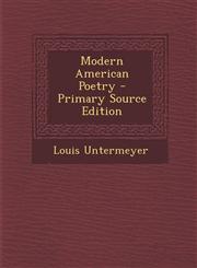 Modern American Poetry - Primary Source Edition,128957524X,9781289575243