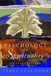 The Psychology of Spirituality An Introduction,184905004X,9781849050043