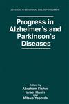 Progress in Alzheimer S and Parkinson S Diseases,0306459035,9780306459030