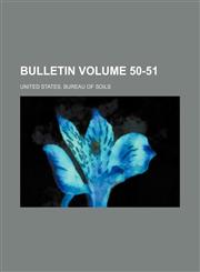 Bulletin Volume 50-51,1236399005,9781236399007