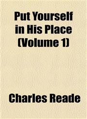 Put Yourself in His Place (Volume 1),1155103599,9781155103594