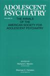 Adolescent Psychiatry, V.20: Annals of the American Society for Adolescent Psychiatry,0881631949,9780881631944
