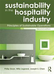 Sustainability in the Hospitality Industry Principles of Sustainable Operations 1st Edition,0415531233,9780415531238