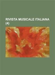 Rivista Musicale Italiana (4 ),1153546930,9781153546935