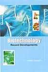 Biotechnology Recent Developments,8189473492,9788189473495