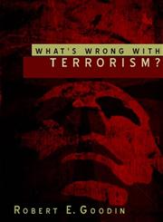 What's Wrong with Terrorism?,0745634974,9780745634975
