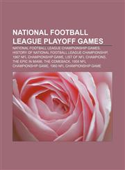 National Football League playoff games National Football League Championship games, History of National Football League Championship,1156743184,9781156743188