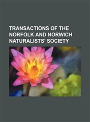 Transactions of the Norfolk and Norwich Naturalists' Society,1154329461,9781154329469