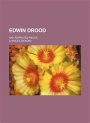 Edwin Drood; And Reprinted Pieces,1151083194,9781151083197