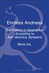 Endless Andness The Art Of Abstraction According To Ann Veronica Janssens,1472521749,9781472521743
