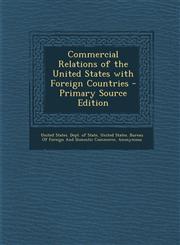 Commercial Relations of the United States with Foreign Countries,1289742448,9781289742447