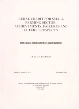 Rural Credit for Small Farming Sector : Achievements, Failures and Future Prospects With Special Attention to Micro-Credit Systems 1st Published