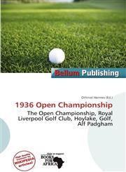 1936 Open Championship,6137276724,9786137276723