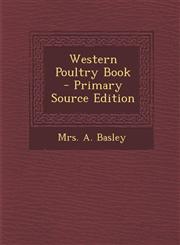 Western Poultry Book - Primary Source Edition,1293931241,9781293931240