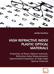 HIGH REFRACTIVE INDEX PLASTIC OPTICAL MATERIALS,3639123077,9783639123074