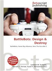 BattleBots Design & Destroy,6135001930,9786135001938