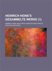 Heinrich Heine's Gesammelte Werke (1 ),1155088972,9781155088976