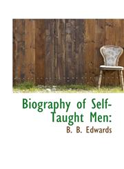 Biography of Self-Taught Men,1110546114,9781110546114