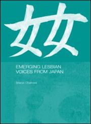 Emerging Lesbian Voices from Japan,0700717021,9780700717026