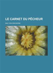 Le Carnet Du Pecheur,1234551683,9781234551681