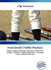 Fred Smith (1890s Pitcher),6135683993,9786135683998
