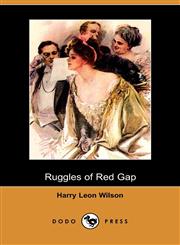 Ruggles of Red Gap (Dodo Press),1409956113,9781409956112