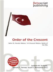 Order of the Crescent,613608760X,9786136087603
