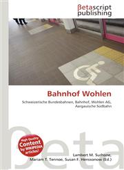Bahnhof Wohlen,6134761095,9786134761093