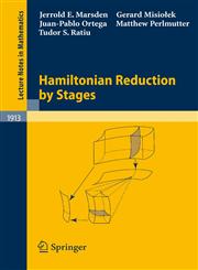 Hamiltonian Reduction by Stages,3540724699,9783540724698