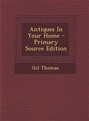 Antiques in Your Home,1287693997,9781287693994