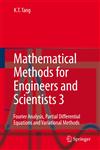 Mathematical Methods for Engineers and Scientists 3 Fourier Analysis, Partial Differential Equations and Variational Methods,3540446958,9783540446958