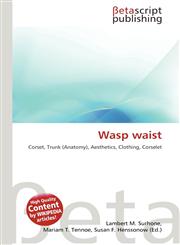 Wasp waist,6135018337,9786135018332