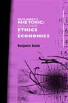 McCloskey's Rhetoric Discourse Ethics in Economics,0415316820,9780415316828
