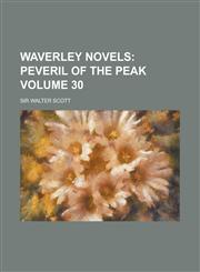 Waverley Novels Volume 30,1234323508,9781234323509