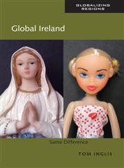 Global Ireland Same Difference,0415944236,9780415944236