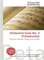 Orchestral Suite No. 3 (Tchaikovsky),6136055244,9786136055244