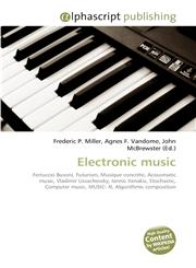 Electronic Music,613006893X,9786130068936