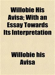 Willobie His Avisa; With an Essay Towards Its Interpretation,1152119656,9781152119659