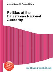Politics of the Palestinian National Authority,5511212350,9785511212357