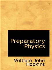 Preparatory Physics,1103831291,9781103831296