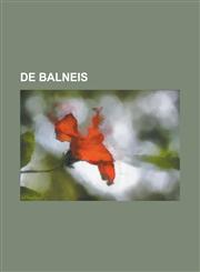 De Balneis,123005992X,9781230059921