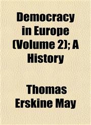Democracy in Europe (Volume 2); A History,1152229036,9781152229037