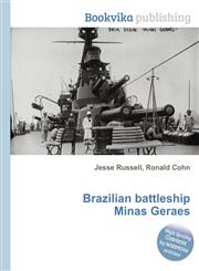 Brazilian Battleship Minas Geraes,551053639X,9785510536393