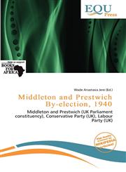 Middleton and Prestwich By-election, 1940,6137726819,9786137726815